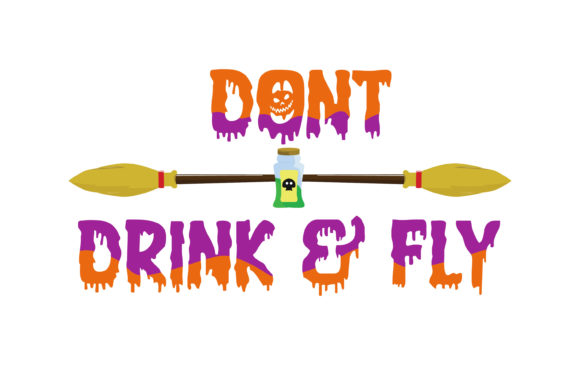 Review: Dont Drink Fly Quote Halloween Design