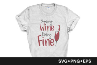 Review: Drinking Wine Feeling Fine Quote for Embroidery