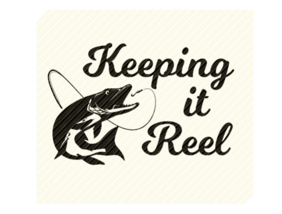 Reviewing the Keeping It Reel Quote Fishing Graphic